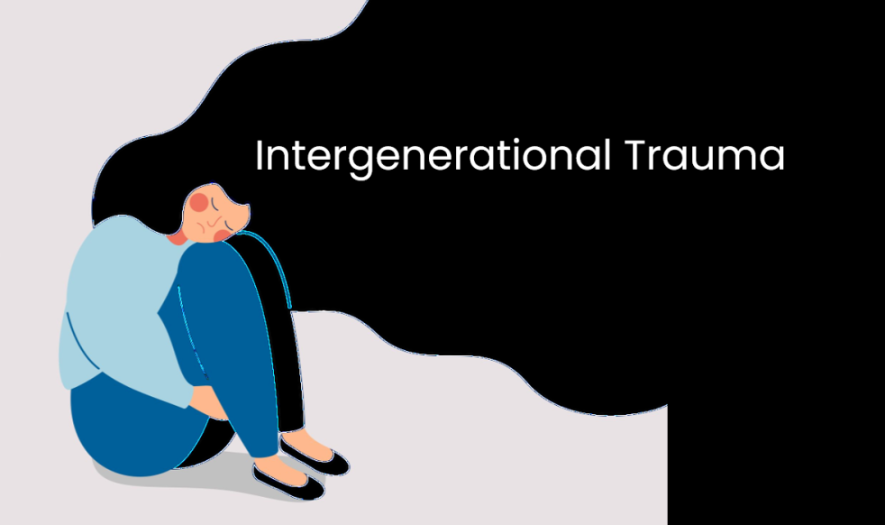 Intergenerational Trauma