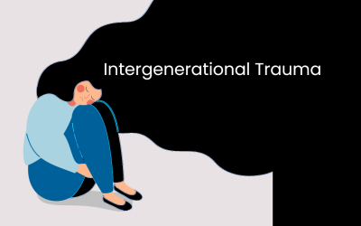 Intergenerational Trauma